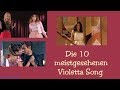 Die 10 meistgesehenen Violetta Songs