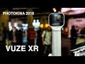 Vuze XR: Dual 360° & VR180 5.7K Camera | FIRST LOOK at PHOTOKINA 2018
