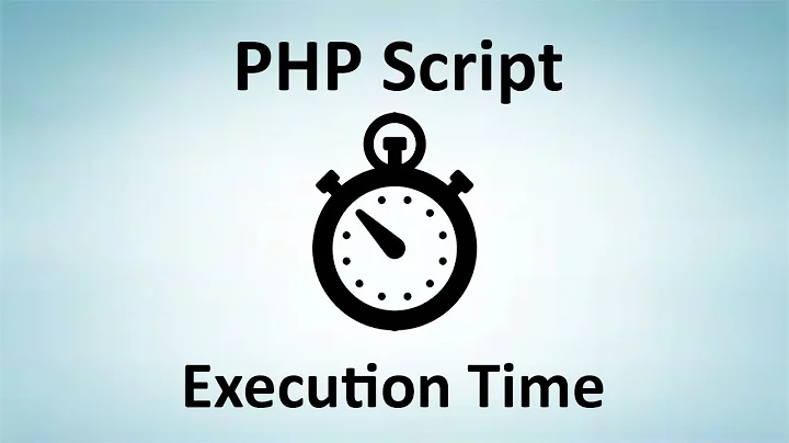 PHP Execution Time