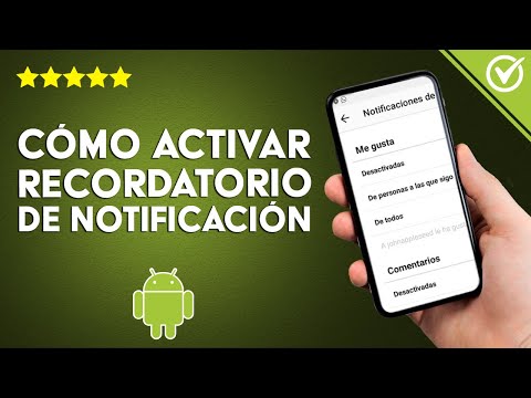 ¿Cómo activar &#039;recordatorio de notificación&#039; en ANDROID? - Sigue los pasos