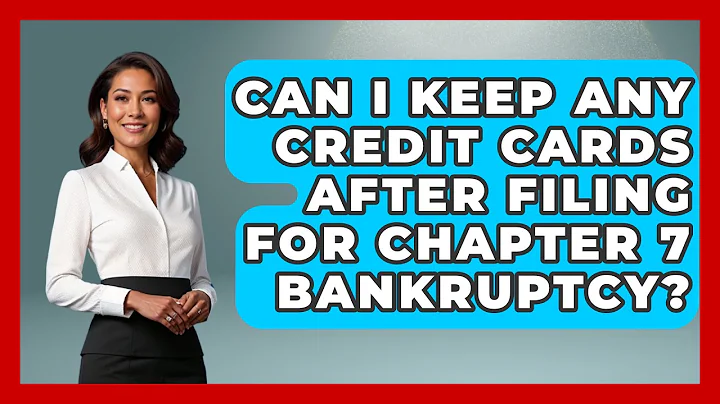 Can I Keep Any Credit Cards After Filing for Chapter 7 Bankruptcy? | Your Bankruptcy Advisors