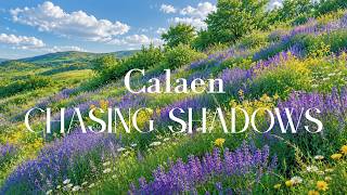 Calaen – Chasing Shadows News