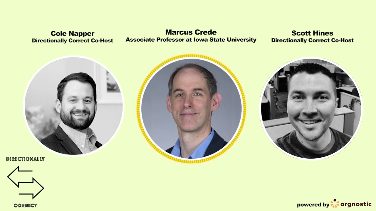 Directionally Correct Podcast - Dr. Marcus Crede - Fake Science Published in IOPsych Journals