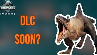 Is The Next Dlc Coming Soon? Juric World Evolution 3