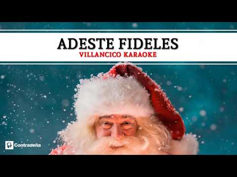 Adeste Fideles KARAOKE/ Feliz Navidad /Noel/Santa Claus/Villancicos de