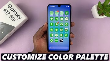 How To Enable & Change Color Palette On Samsung Galaxy A17 5G