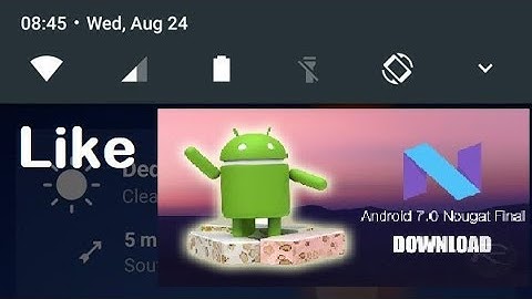 how to change notification bar on android Like Android 7.0 Nougat