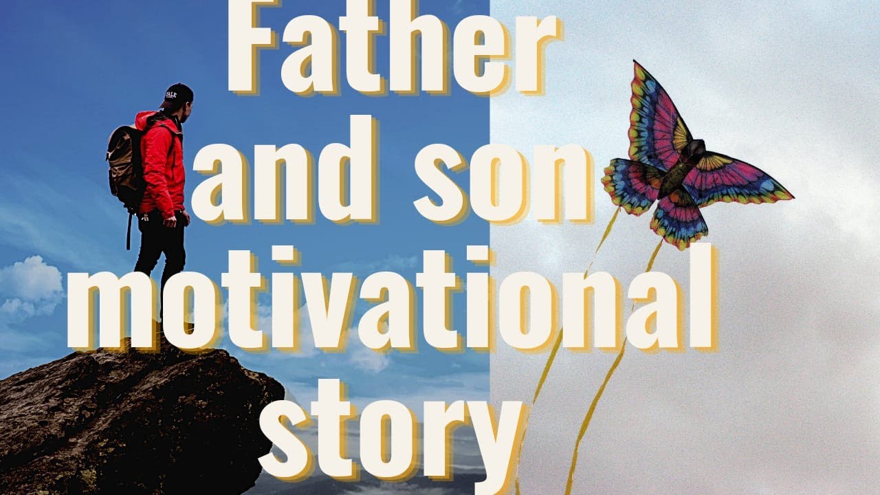 father and son  motivational stories || flying kite motivational stories ||motivational video