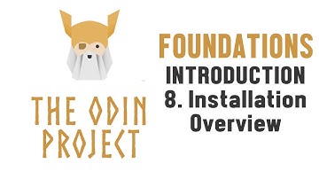 The Odin Project - Foundations- 8. Installation Overview