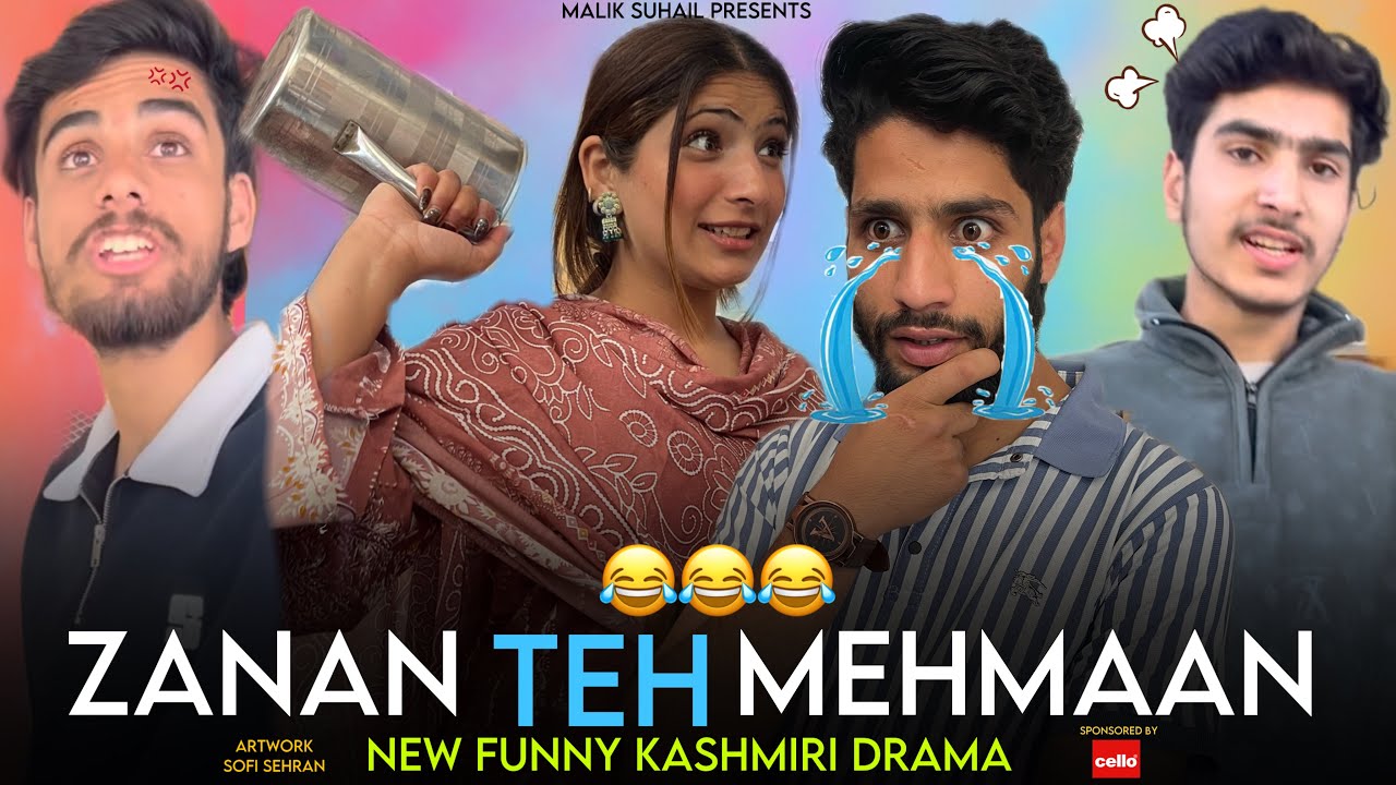 ZANAN TEH MEHMAAN 🤣🤣 FUNNY KASHMIRI DRAMA BY @maliksuhail02
