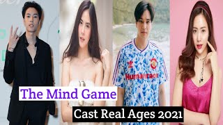The Mind Game Cast Real Ages & Names 2021(Thai Drama 2021) |Crazy Biography|