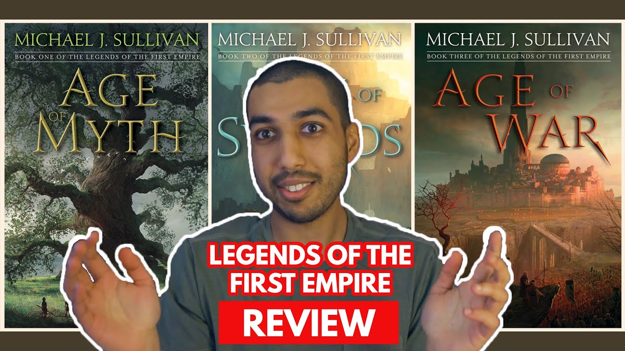 Legends Of The First Empire By Michael J Sullivan Book Review