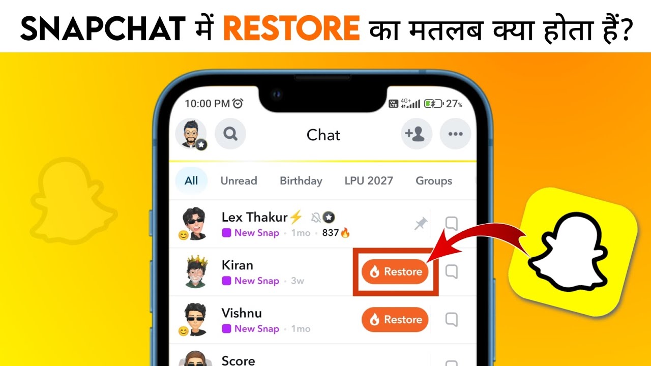 SnapChat mein Restore ka Matlab kya hota hai?