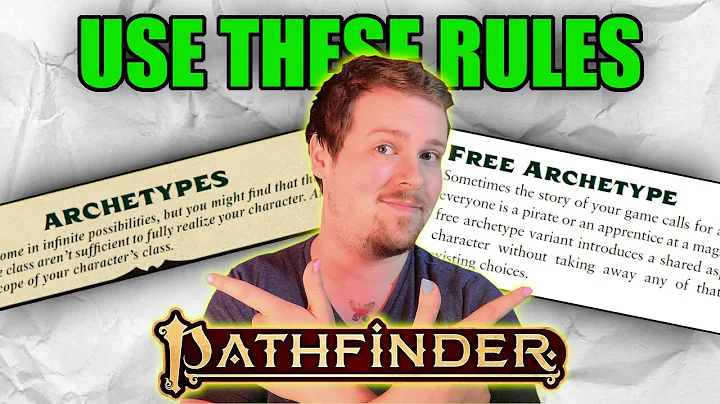 ARCHETYPES are Pathfinder 2e's BEST Feature