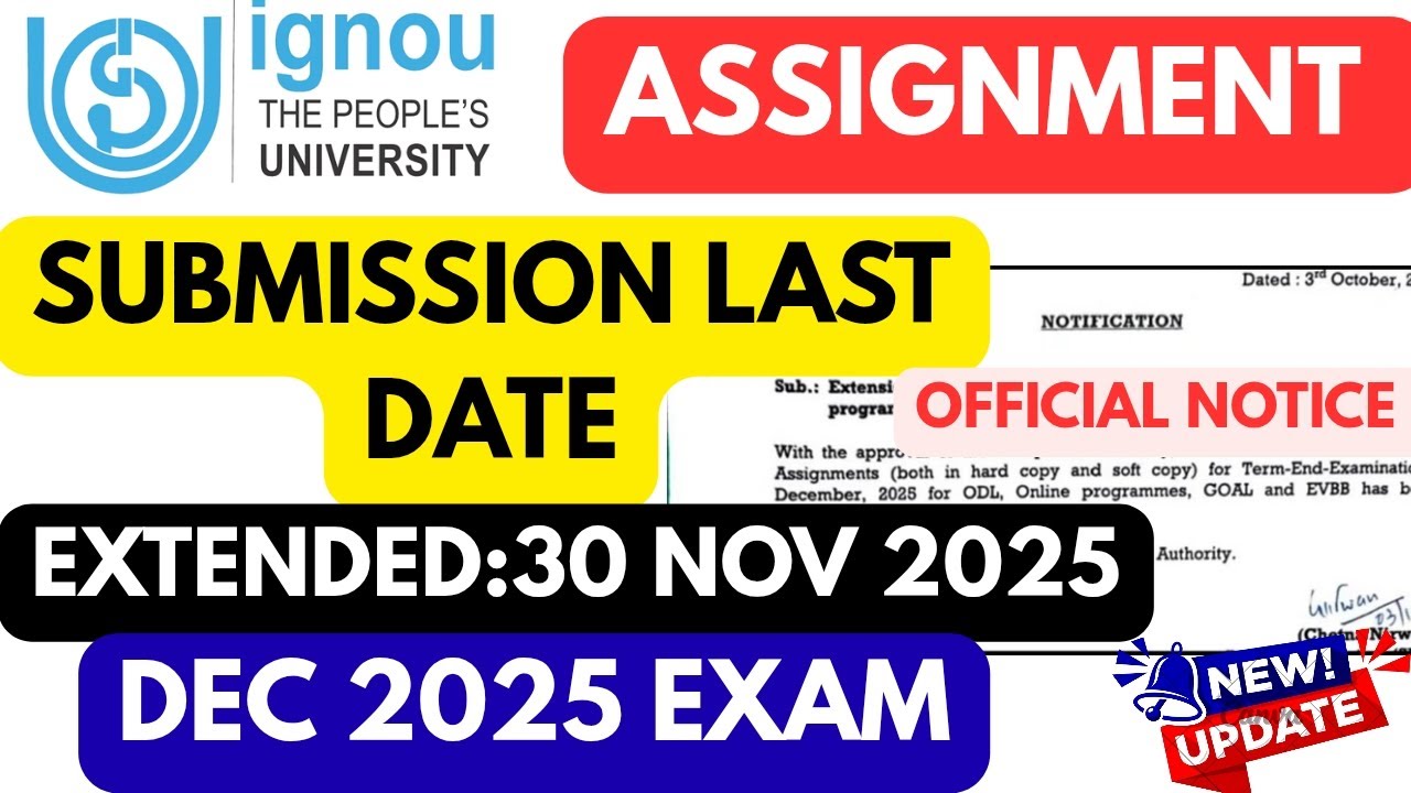 IGNOU Assignment Submit Last Date December 2025 | Ignou Dec 2025 ...