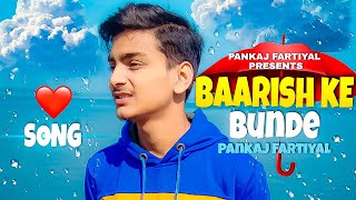 Harshu - Baarish Ke Bunde Official Music Video