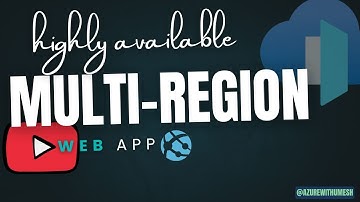 Highly Available Multi Region Azure Web App | HA DR