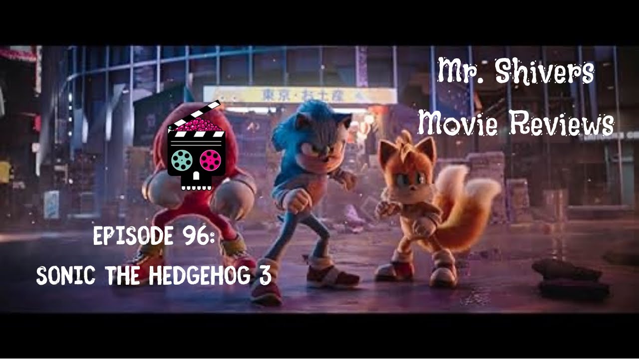 EPISODE 96: Sonic The Hedgehog 3 - YouTube