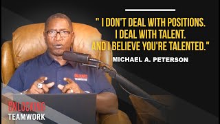 Transform Your Leadership, Transform Your Team | UNLOCKING TEAMWORK PODCAST | Michael A. Peterson