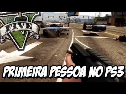 GTA V – PRIMEIRA PESSOA NO PS3!!! 