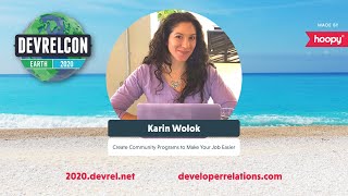 Form community programs to make your job easier -- Karin Wolok