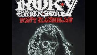 Roky Erickson - Burn the flames