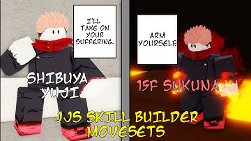 SHIBUYA YUJI & SUKUNA CUSTOM MOVESET || 12 MOVES!!! || JJS SKILL BUILDER