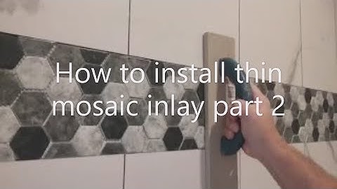 How to Install Mosaic Inlay part 2