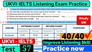 UKVI IELTS Listening Practice Test 2024 With Answers [ Test - 57 ]
