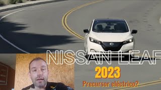 ⁣NISSAN LEAF 2023 - 2024 !La Ultima edición! nuevos equipamientos y detalles