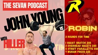 John Young VS Robin Workout w/ Hiller