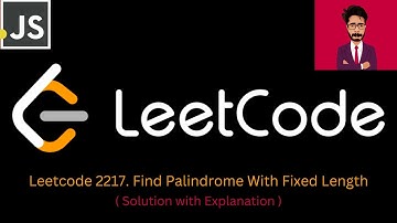 87. LeetCode 2217. Find Palindrome With Fixed Length [ Javascript ]