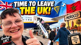 WE'RE LEAVING THE UK!  Our Journey to Morocco Begins!