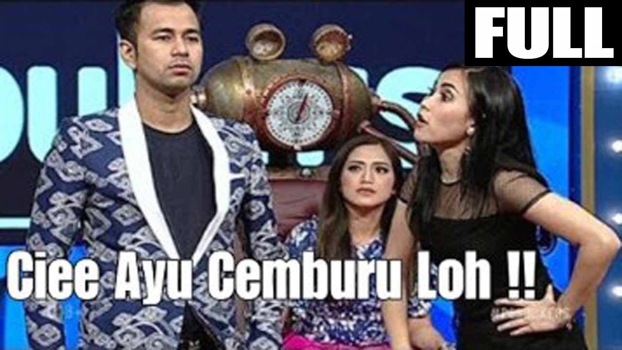 PESBUKERS 27 April 2017 - Ciee Ayu Ting Ting Cemburu Loh Liat Rafi Ahmad Sama Siti Badriyah