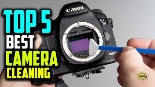 Top 5 Best Camera Cleaning Kits Best For Canon, Nikon And All Others Top Brands
