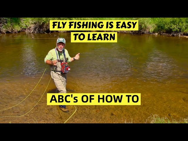 Fly Fishing Basics  How to Get Started ! 