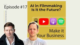 Episode 17 - Will AI Kill Hollywood? | Artistry vs. The Algorithm