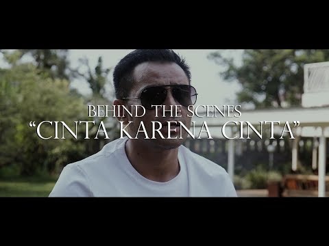 Behind The Scenes MV "Cinta Karena Cinta"