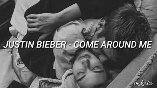 Justin Bieber - Come Around Me (Traducida al español)