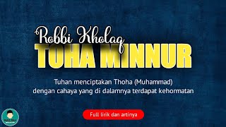 Robbi kholaq thoha minnur Merdu!! | Full lirik Tanpa Musik