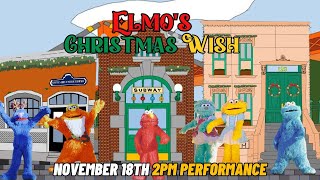 Elmo's Christmas Wish | November 18th 2pm Performance | Sesame Place Philadelphia