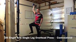 DB Single Arm Single Leg Overhead Press - Contralateral