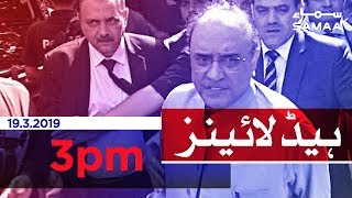 Samaa Headlines - 3Pm - 19 March 2019