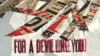 Gareth Dunlop - "Devil Like You" (Lyric Video) chords