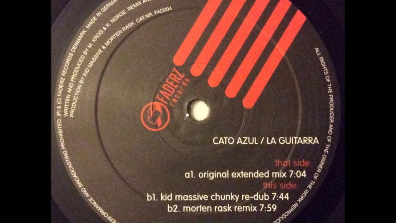 Cato Azul ‎– La Guitarra (Morten Rask Remix) - YouTube