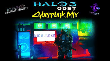 Halo 3: ODST - Cyberpunk Mix