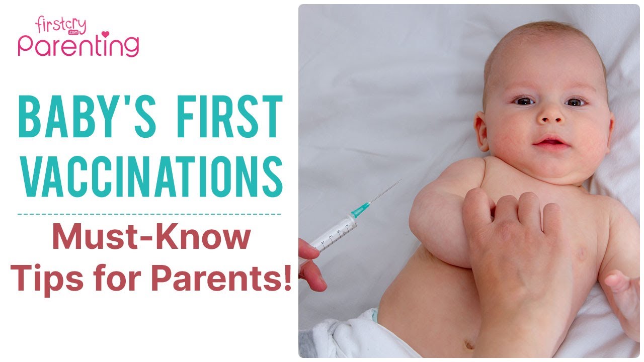 Baby’s First Vaccinations : Important Vaccines, How to Prepare and Soothe Your Baby