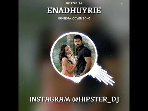 bheema enadhuyire cut song