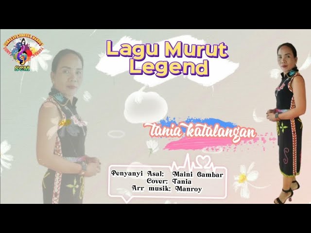 Lagu Murut Legend Dibawakan Tania Katalangan Onsoii👍 class=