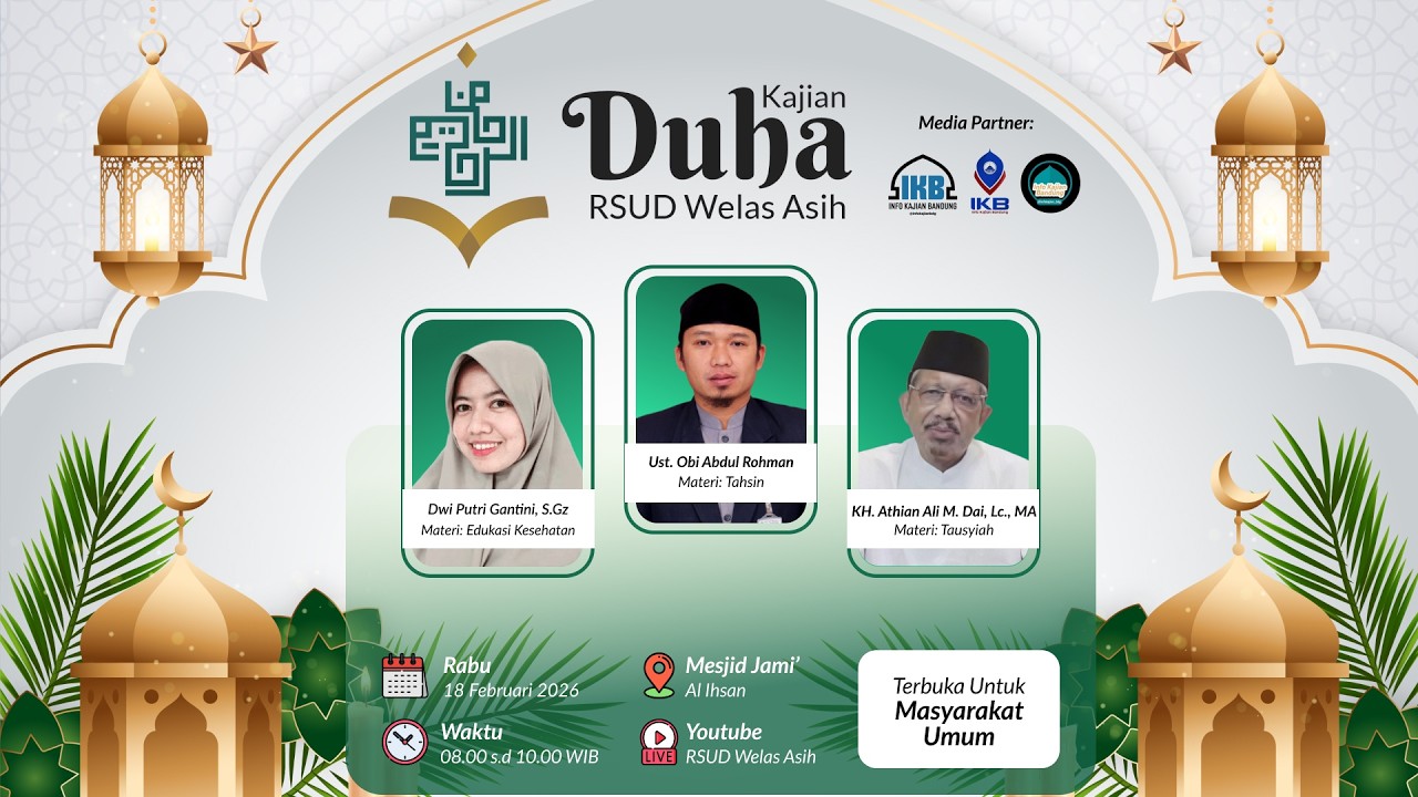 Kajian Duha RSUD Welas Asih || 18 Februari2026